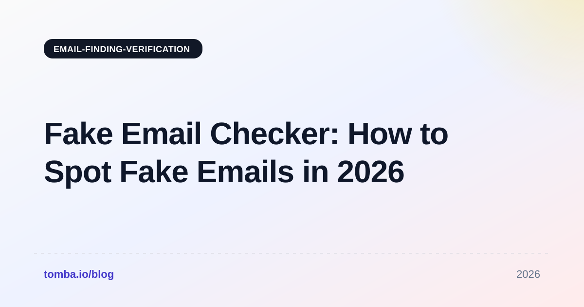Fake Email Checker: How to Spot Fake Emails in 2026