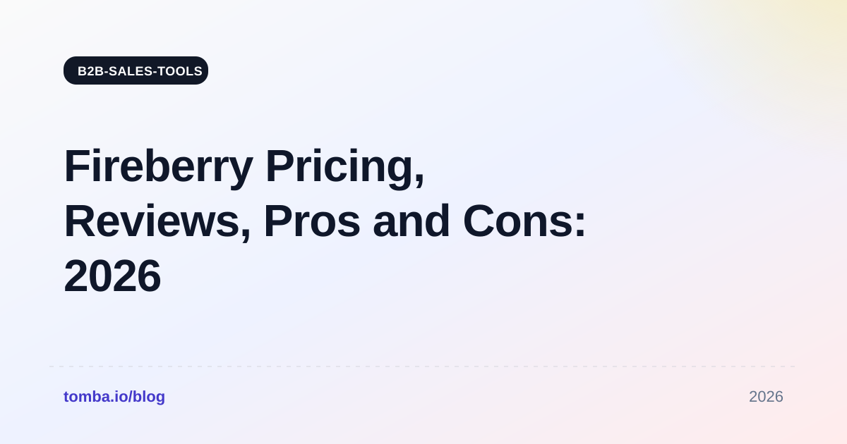 Fireberry Pricing Reviews 2026: Pros, Cons and Real Costs