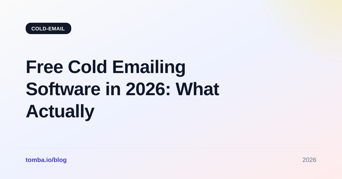 Free Cold Emailing Software in 2026: What Actually Works