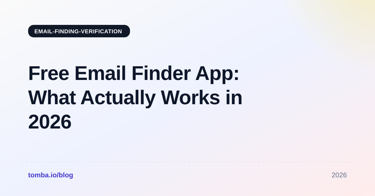 Free Email Finder App: What Actually Works in 2026
