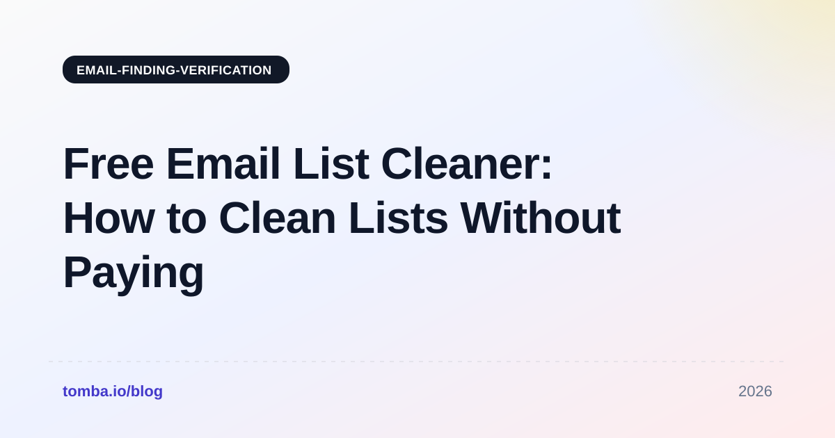 Free Email List Cleaner: How to Clean Lists Without Paying
