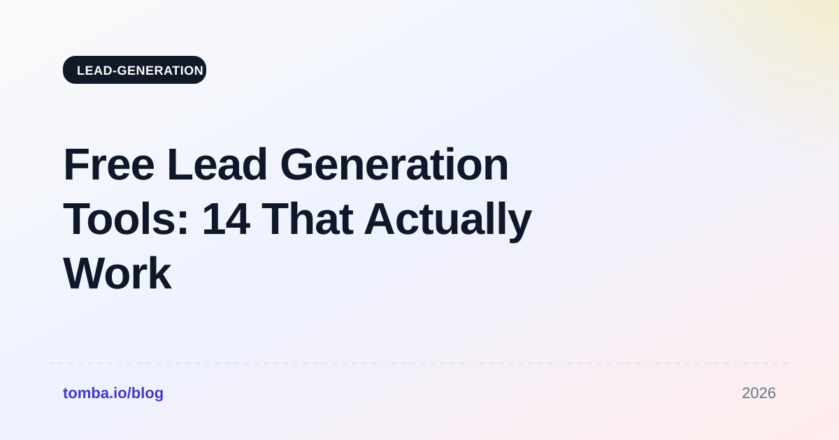 Free Lead Generation Tools: 14 That Actually Work in 2026