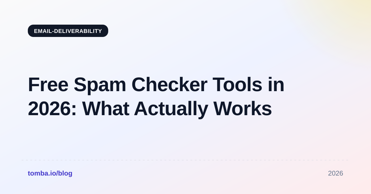 Free Spam Checker Tools in 2026: What Actually Works