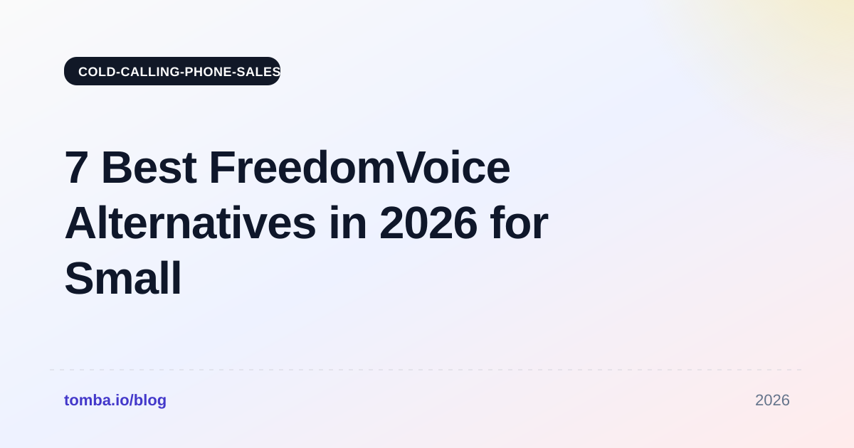7 Best FreedomVoice Alternatives in 2026 for Small Teams