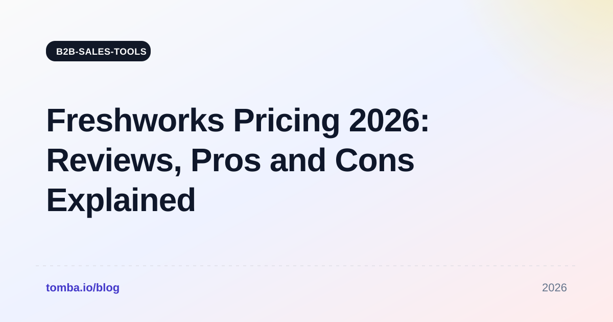 Freshworks Pricing 2026: Reviews, Pros and Cons Explained