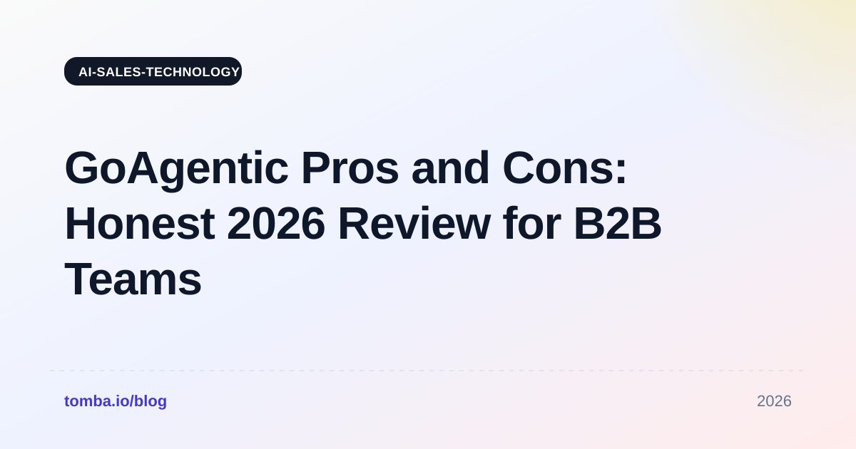 GoAgentic Pros and Cons: Honest 2026 Review for B2B Teams
