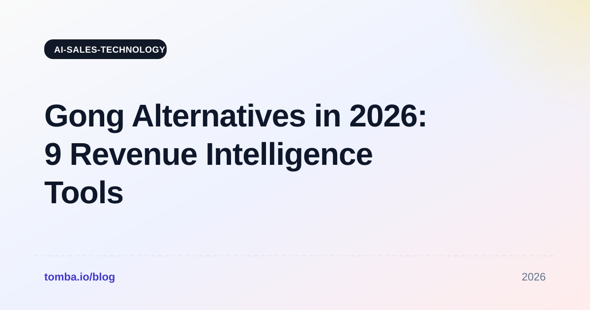 Gong Alternatives in 2026: 9 Revenue Intelligence Tools