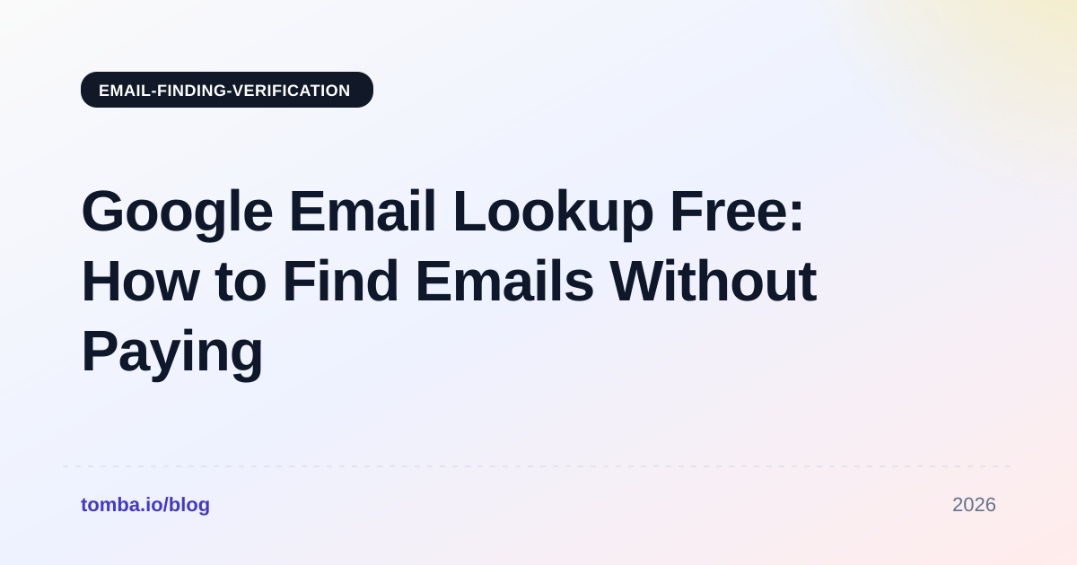 Google Email Lookup Free: How to Find Emails Without Paying