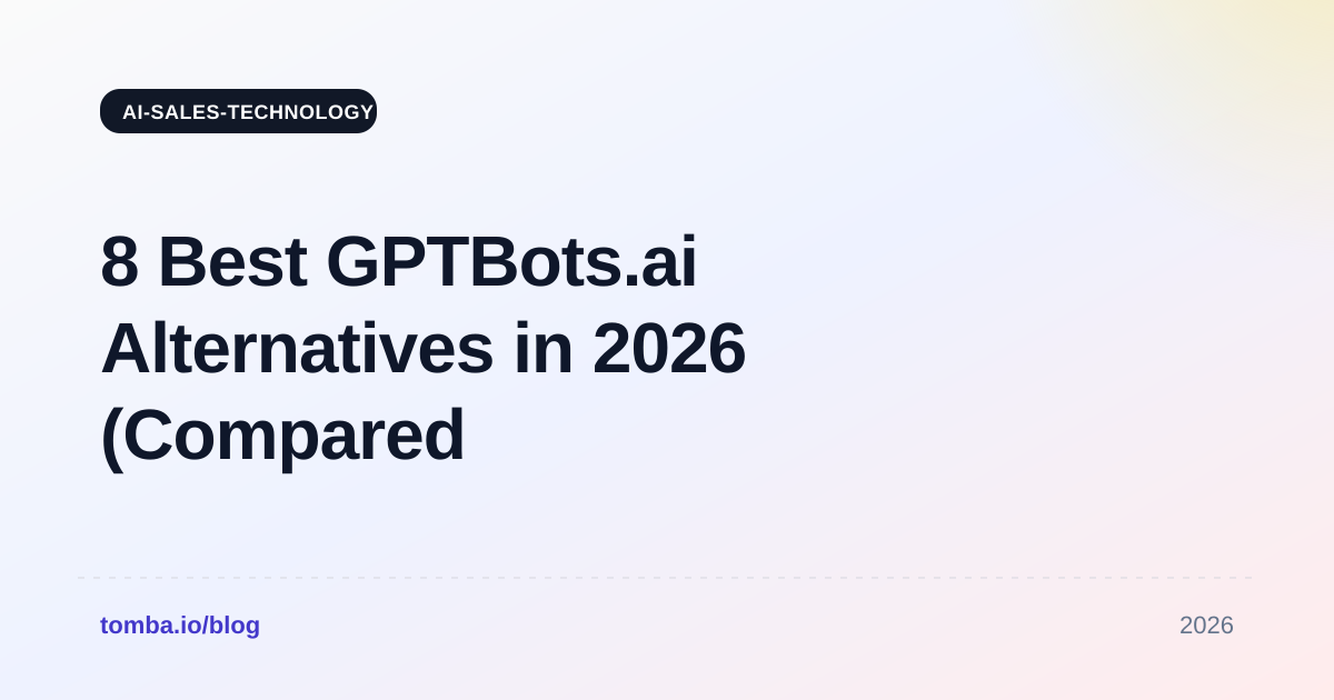 8 Best GPTBots.ai Alternatives in 2026 (Compared & Priced)