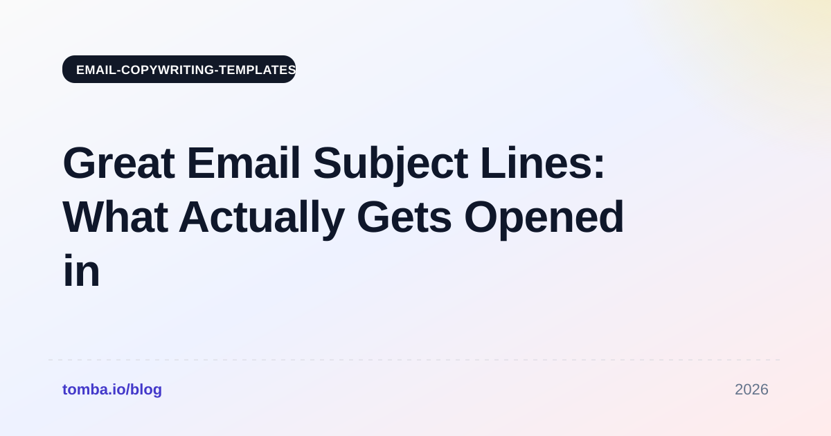 Great Email Subject Lines: What Actually Gets Opened in 2026