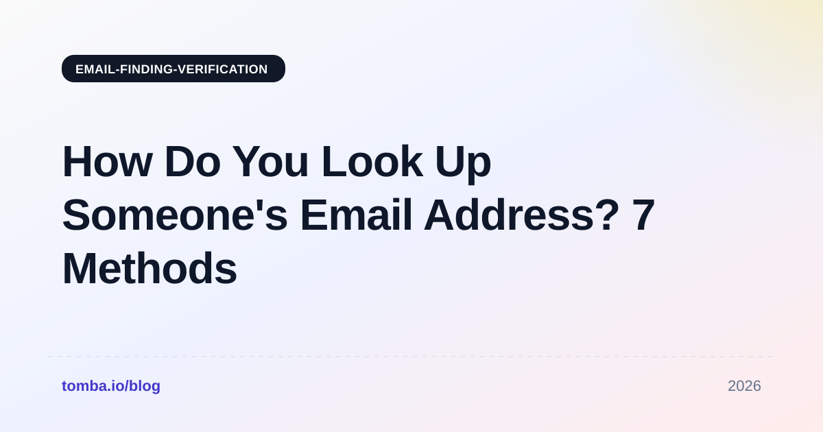 How Do You Look Up Someones Email Address? 7 Methods