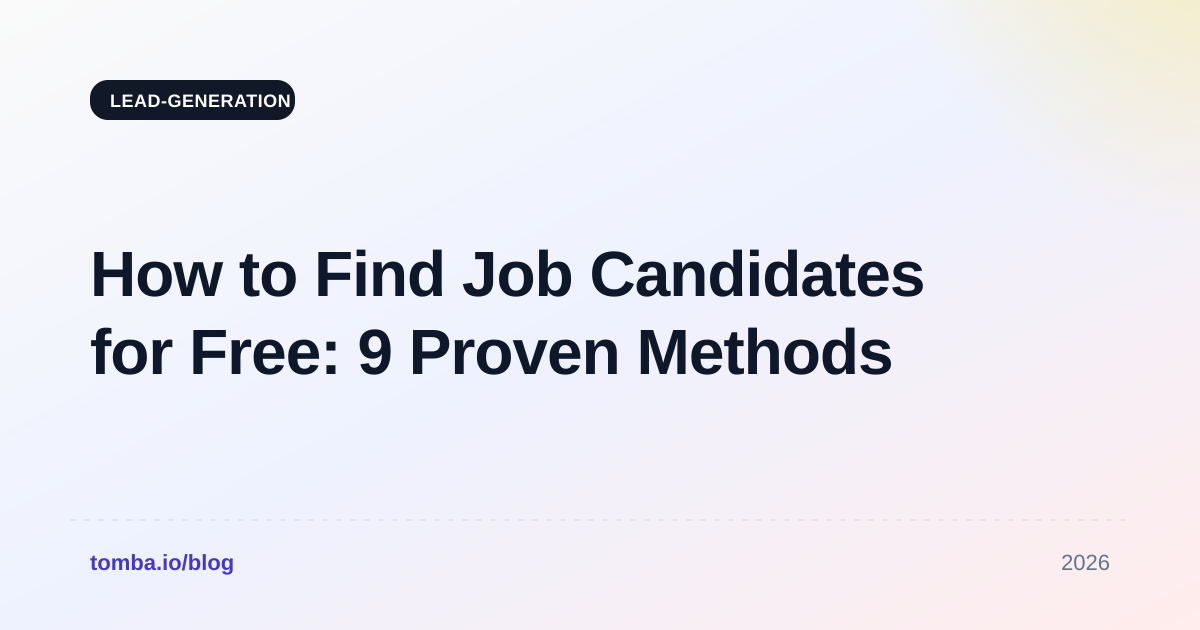 How to Find Job Candidates for Free: 9 Proven Methods