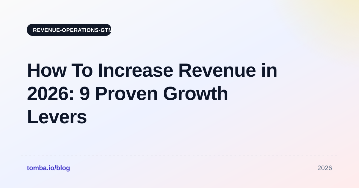 How To Increase Revenue in 2026: 9 Proven Growth Levers
