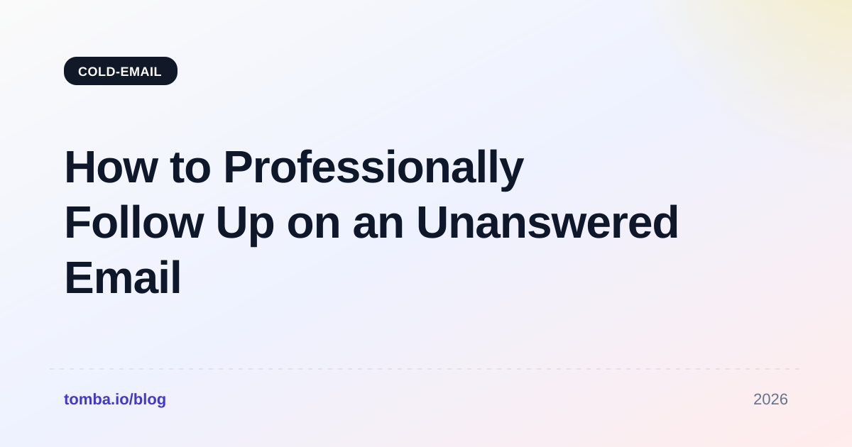 How to Professionally Follow Up on an Unanswered Email
