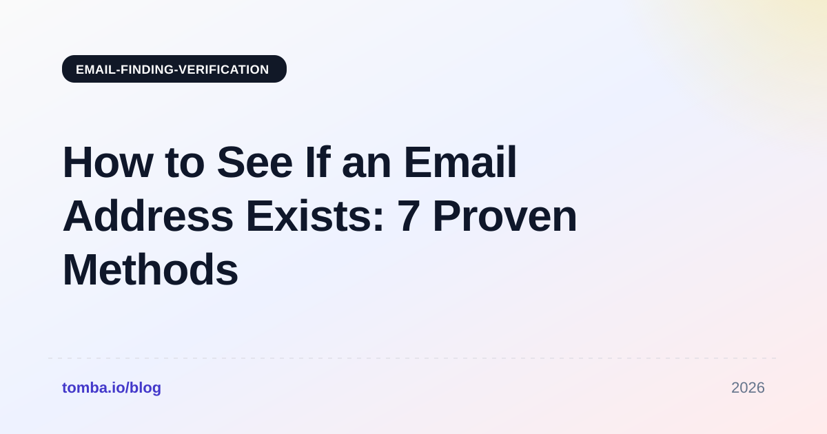 How to See If an Email Address Exists: 7 Proven Methods