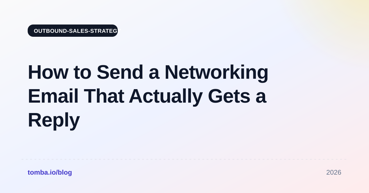 How to Send a Networking Email That Actually Gets a Reply