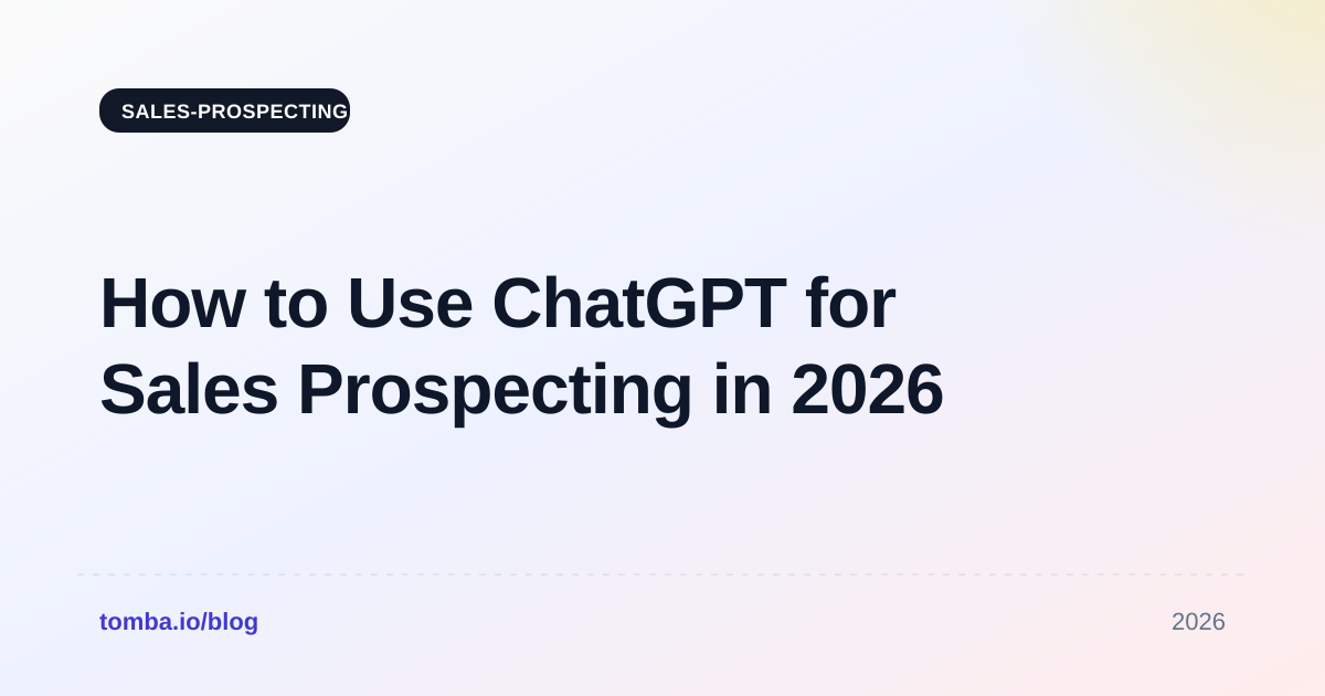 How to Use ChatGPT for Sales Prospecting in 2026
