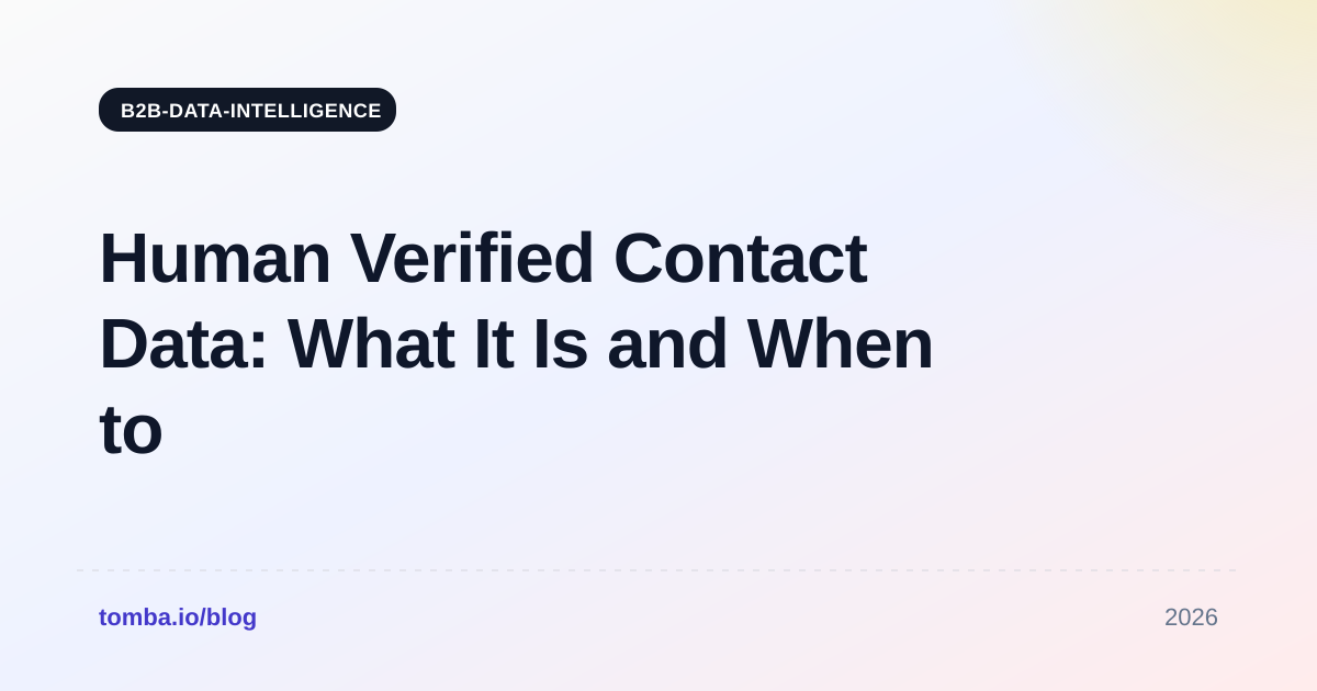 Human Verified Contact Data: What It Is and When to Pay