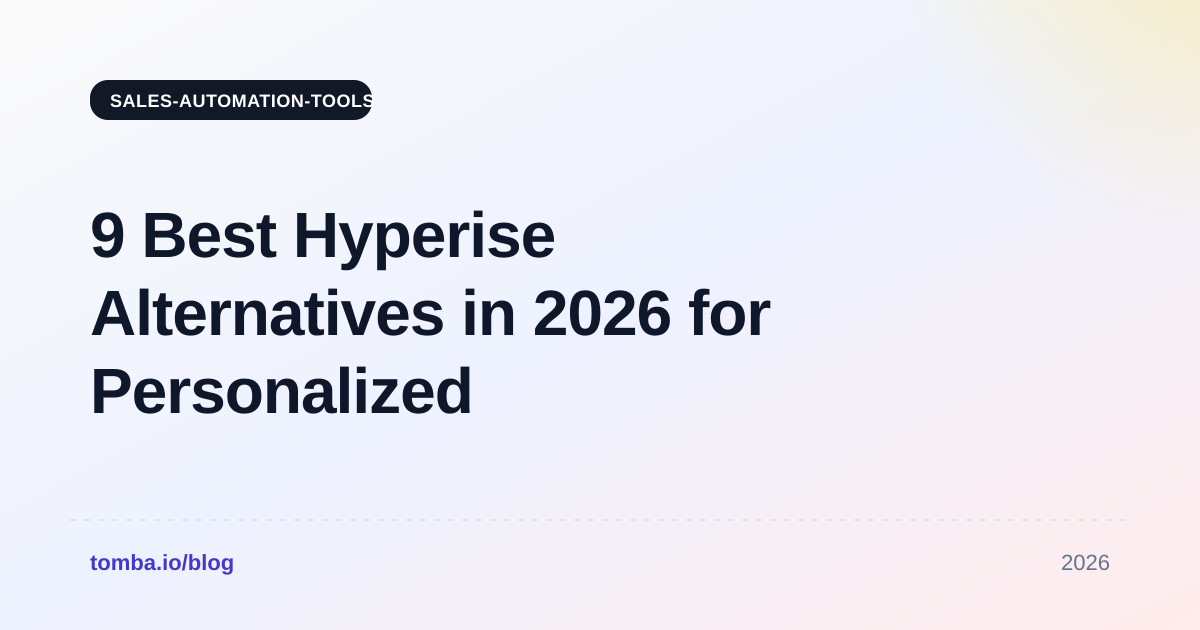9 Best Hyperise Alternatives in 2026 for Personalized Outreach