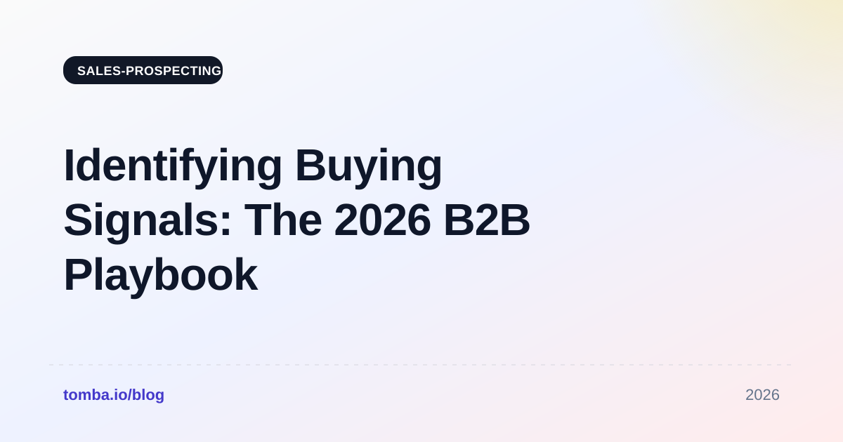 Identifying Buying Signals: The 2026 B2B Playbook