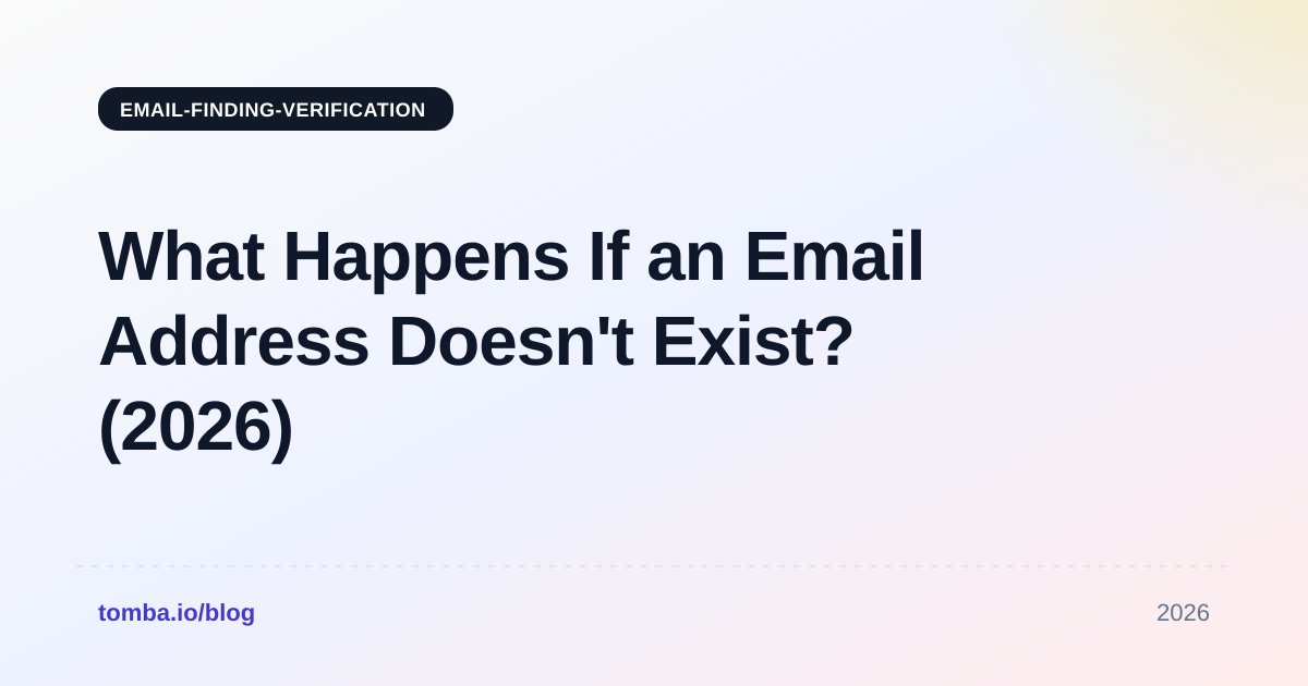 What Happens If an Email Address Doesn't Exist? (2026)