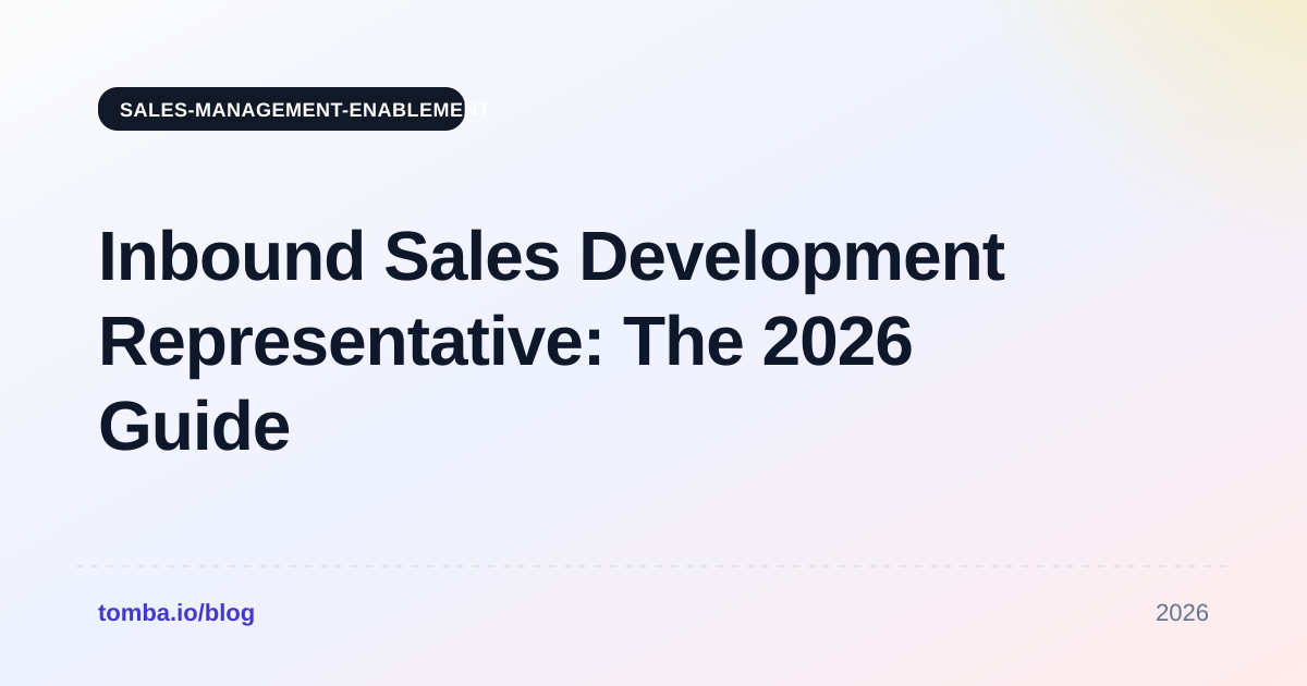 Inbound Sales Development Representative: The 2026 Guide