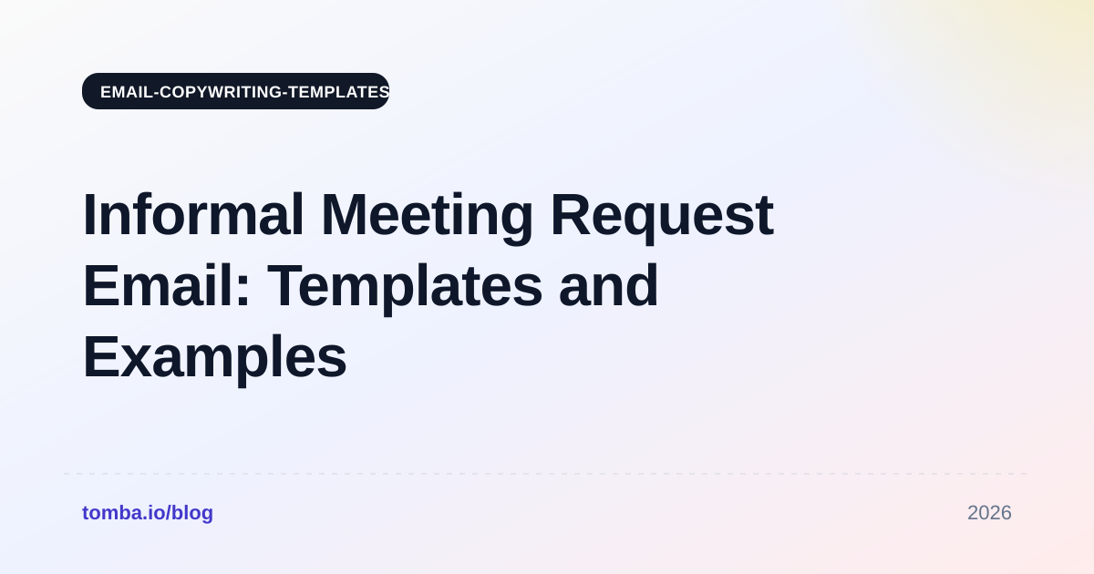 Informal Meeting Request Email: Templates and Examples for 2026