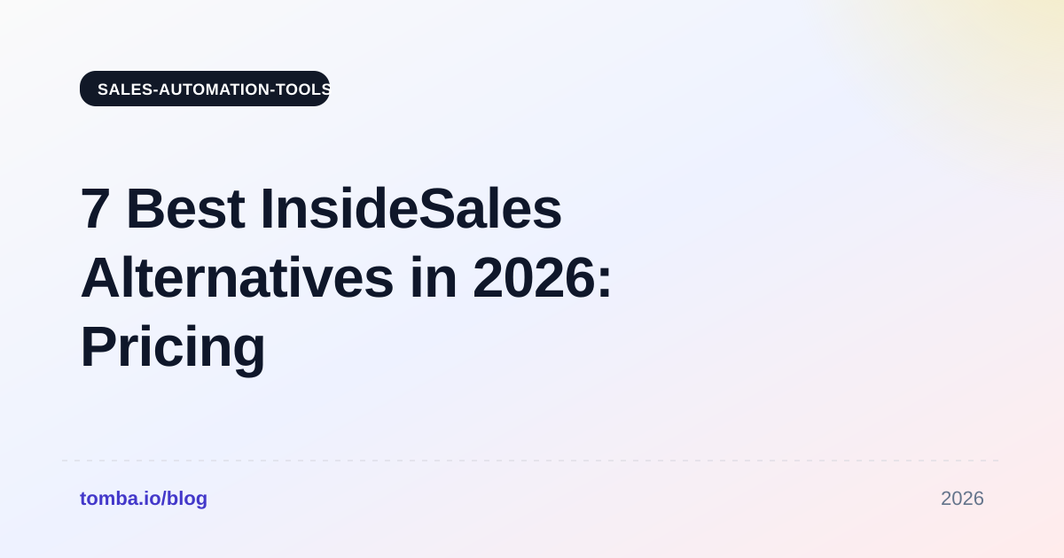7 Best InsideSales Alternatives in 2026: Pricing & Features Compared