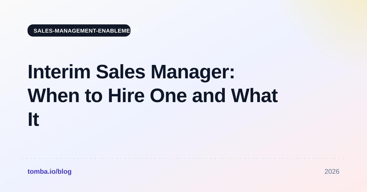 Interim Sales Manager: When to Hire One and What It Costs