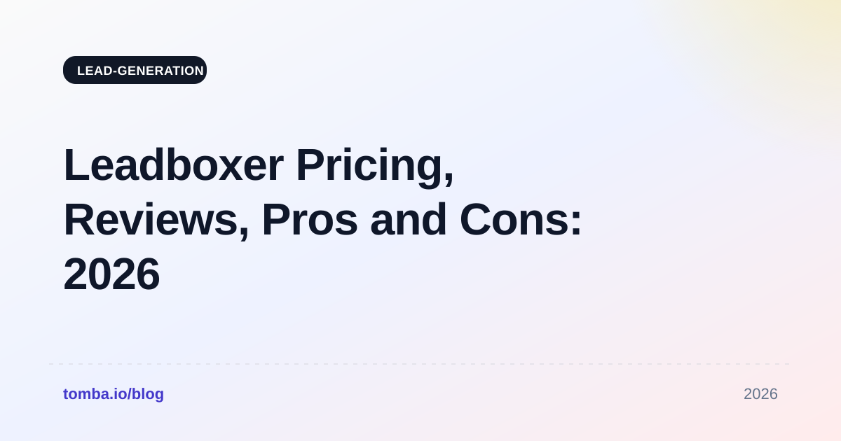 Leadboxer Pricing, Reviews, Pros and Cons: 2026 Breakdown