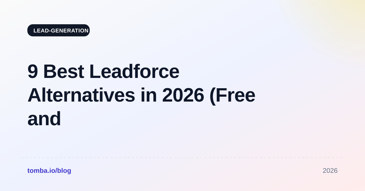 9 Best Leadforce Alternatives in 2026 (Free and Paid Tools)