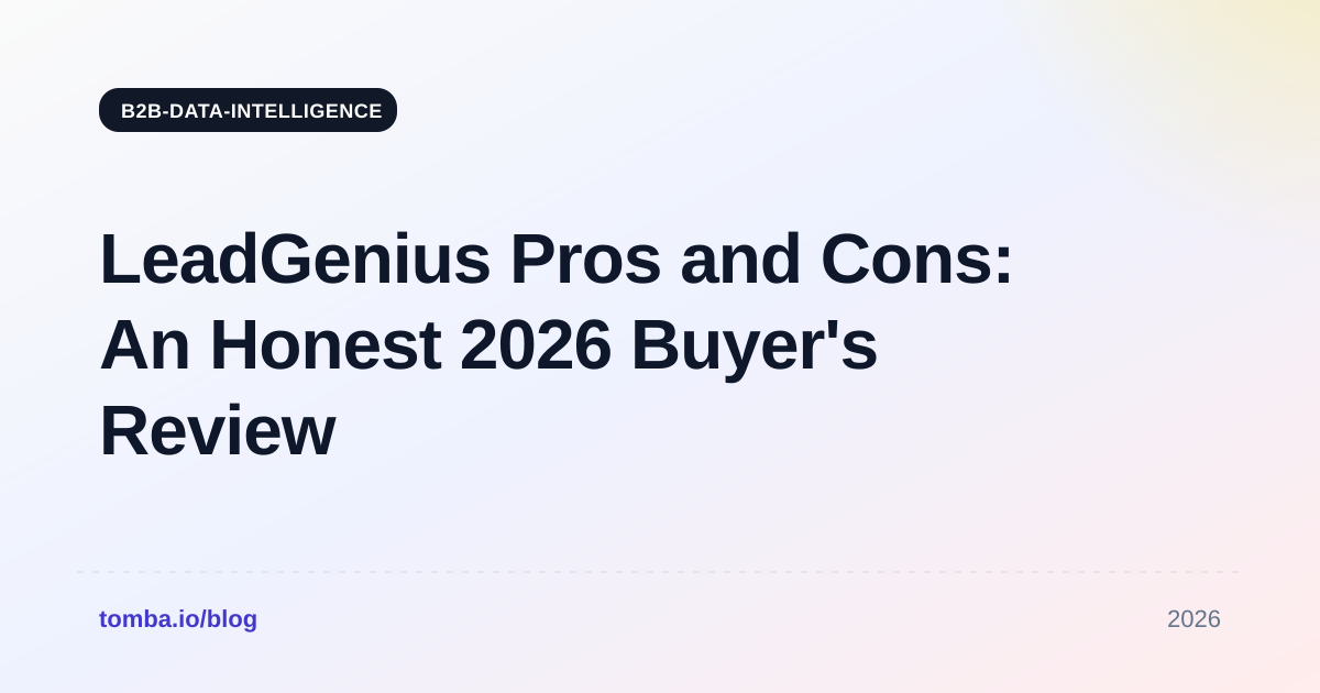 LeadGenius Pros and Cons: An Honest 2026 Buyer's Review