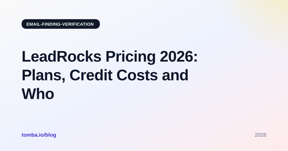 LeadRocks Pricing 2026: Plans, Credit Costs and Who It Suits