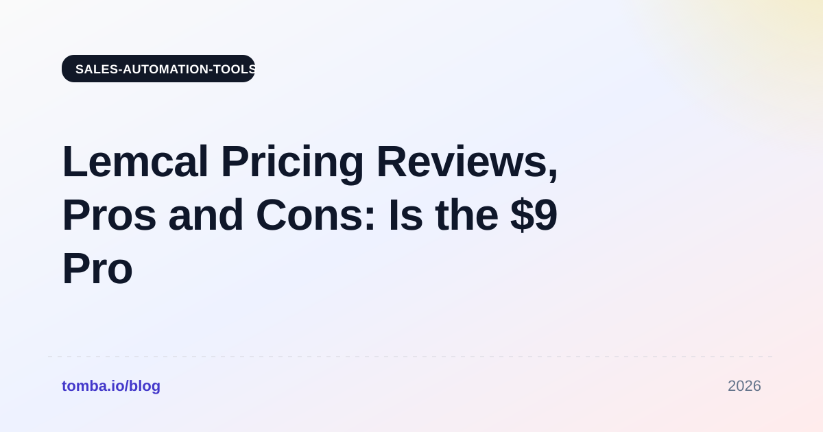 Lemcal Pricing Reviews, Pros and Cons: Is the $9 Pro Plan Worth It?