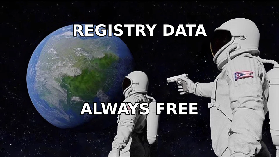 Two agents realizing government business registries were always free to query